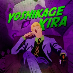 JoJos Bizarre Adventure Rap | Yoshikage Kira "Story Of My Life" | NLJ ft. Cdawgva prod. Musicality