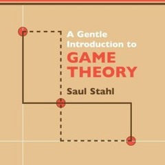 [Get] [PDF EBOOK EPUB KINDLE] A Gentle Introduction to Game Theory (Mathematical Worl