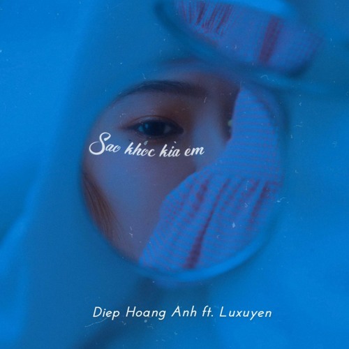 SAO KHÓC KÌA EM [ RAP VERSION ] - HOÀNG ANH FT. LUXUYEN ( GUITAR : NHẬT NAM )