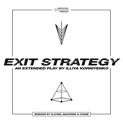 [PREMIERE] Illiya Korniyenko - Exit Strategy (Makornik Remix) [DIR016]