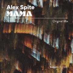 Alex Spite - Mama