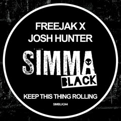 SIMBLK244 | Freejak x Josh Hunter - Keep This Thing Rolling (Original Mix)