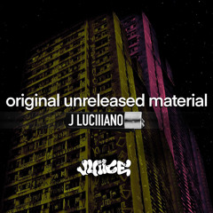 JLuciiiano - Original Unreleased Material