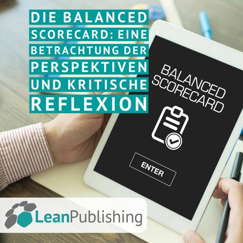 Stream episode Die Balanced Scorecard: Eine Betrachtung der ...