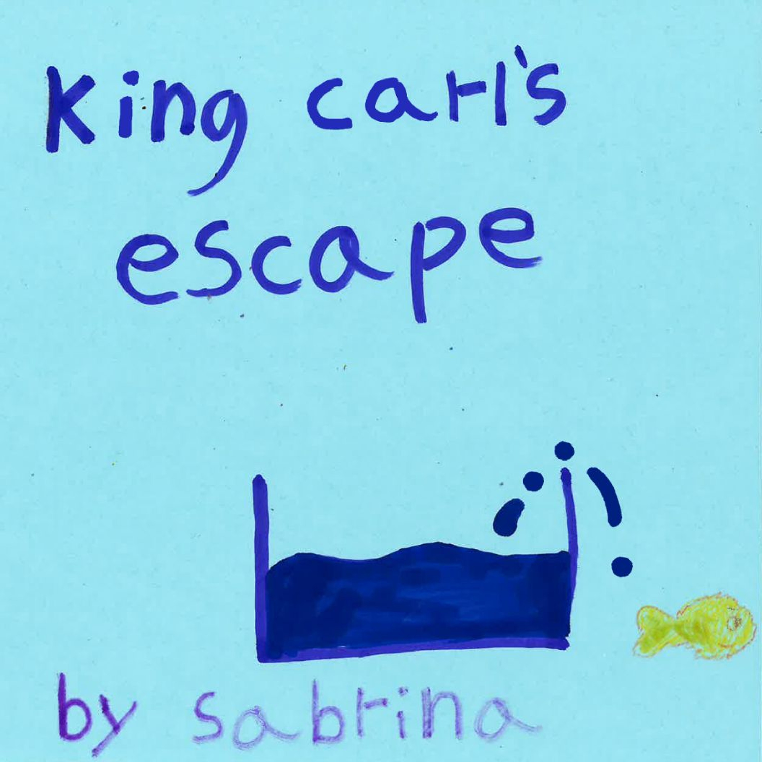 King Carl's Escape by Sabrina episode artwork