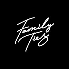 👑Family Ties👔