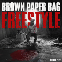 Brown Paper Bag Freestyle