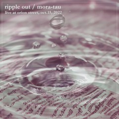 ripple out