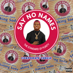 Corporate Cheese feat Ballad - You My Everything