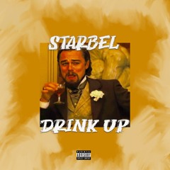 Starbel - Drink Up