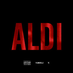 ALDI FT. YE (sped) (Prod. by Plomovellz)