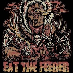 Eat the Feeder - Wickerman (Atze Mix)