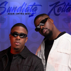 Studio Bros - Sundiata Keita (AEsir Intro Edit )
