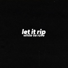 Afrojack & Brohug - Let It Rip (feat. Titus) [White Tie Rave Remix]
