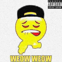 Weow Weow - Feat. Jahcoob, Rooke, & Shy-Guy