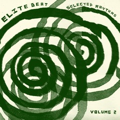 Elite Beat – Selected Rhythms Volume 2 | snippets