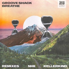 Groove Shack - Breathe (Original Mix) [BAR25-192]