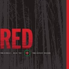 download KINDLE 📤 Red (Circle Book 2) by Ted Dekker [KINDLE PDF EBOOK EPUB]