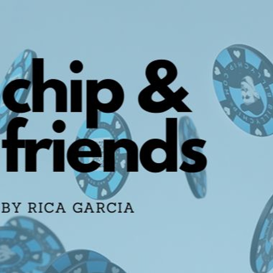 CHIP AND FRIENDS