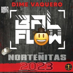 Norteñitas 2023  dime vaquero edition🤠