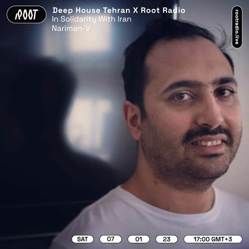 Deep House Tehran X RR w/ Nariman - V