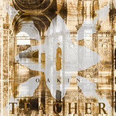 Oakin - The Teacher EP [Free Download]