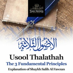 Abu Ukkashah The Three Fundamental Principles Lesson 43 (09/11/2023)
