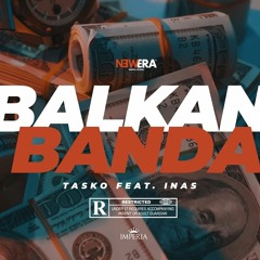 TASKO feat. INAS - BALKAN BANDA (Official Audio)