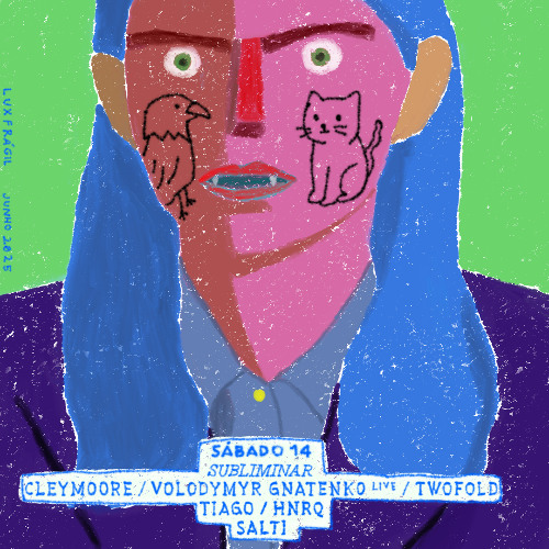 Cleymoore @ Subliminar — Lux Frágil (Warm-Up 14.06.25)