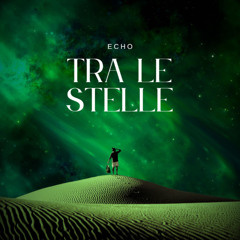 Tra Le Stelle