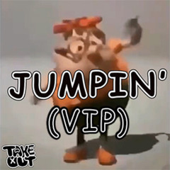 Jumpin' (VIP) <FREE DOWNLOAD>