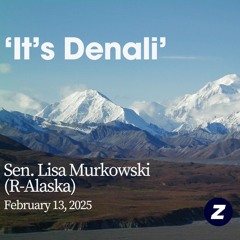 'It's Denali': Sen. Lisa Murkowski (R-Alaska)