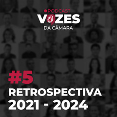 20.12.2024 = EPISÓDIO 5 = RETOSPECTIVA 2021-2024
