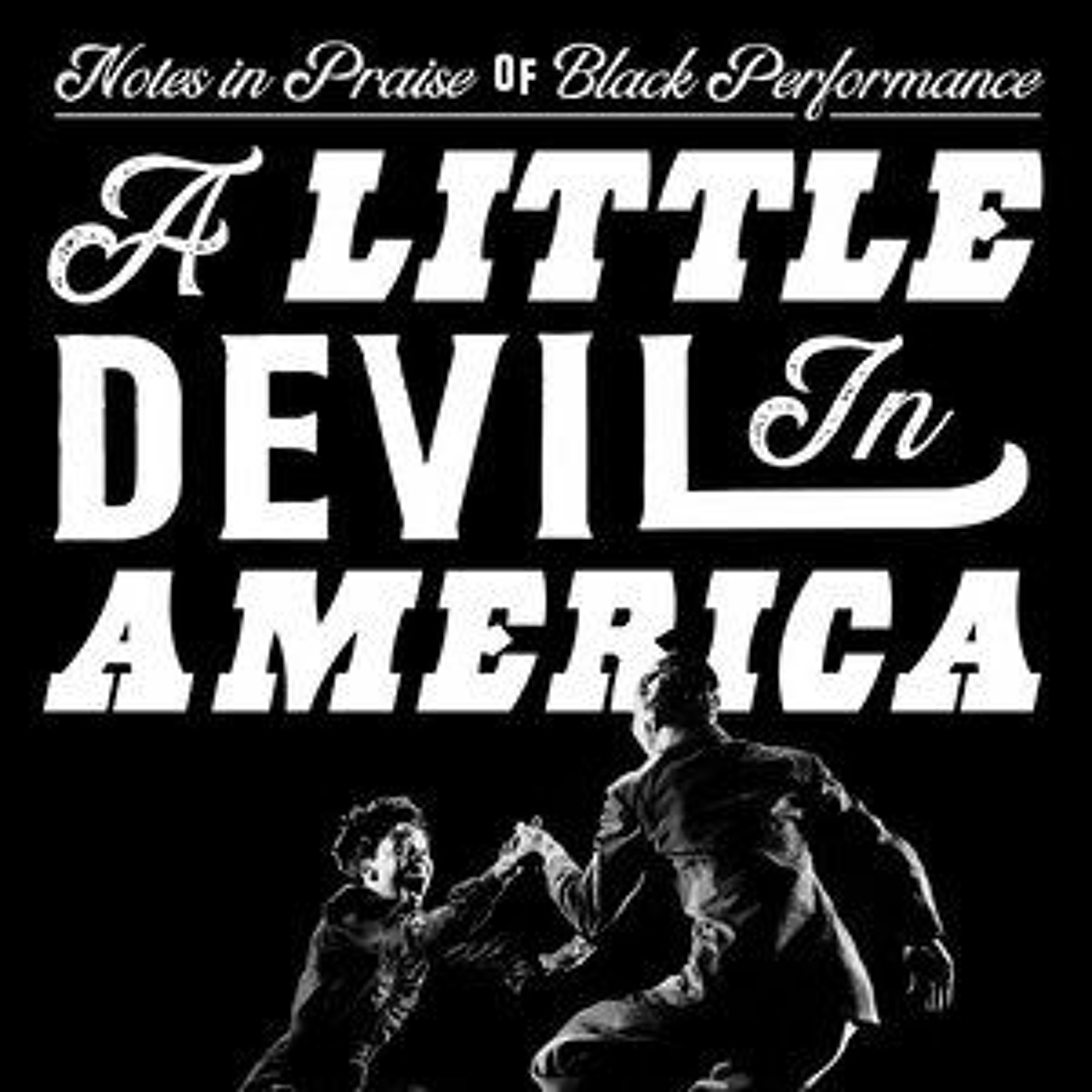 A Little Devil In America by  Hanif Abdurraqib episode artwork