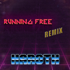 Running Free (Remix)