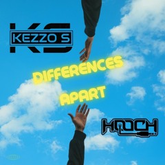 Kezzo-S & Hooch - Differences Apart (master)