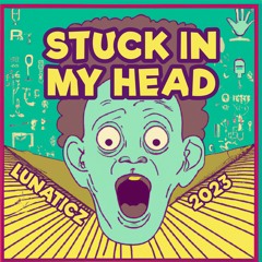 Lunaticz & Monkey Selektah - STUCK IN MY HEAD (Frenchcore) FREE DL