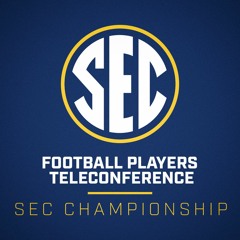 2023 SEC Football Players Teleconference: SEC Championship