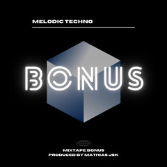 Mix BONUS - Melodic Techno - AIZENYO - vol 6