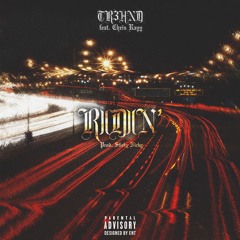 Ridin (2015) ft. Chris Rayy (Prod. Sticks & RiggsLife)