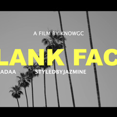 Blank Face Freestyle (Prod. Stoic)