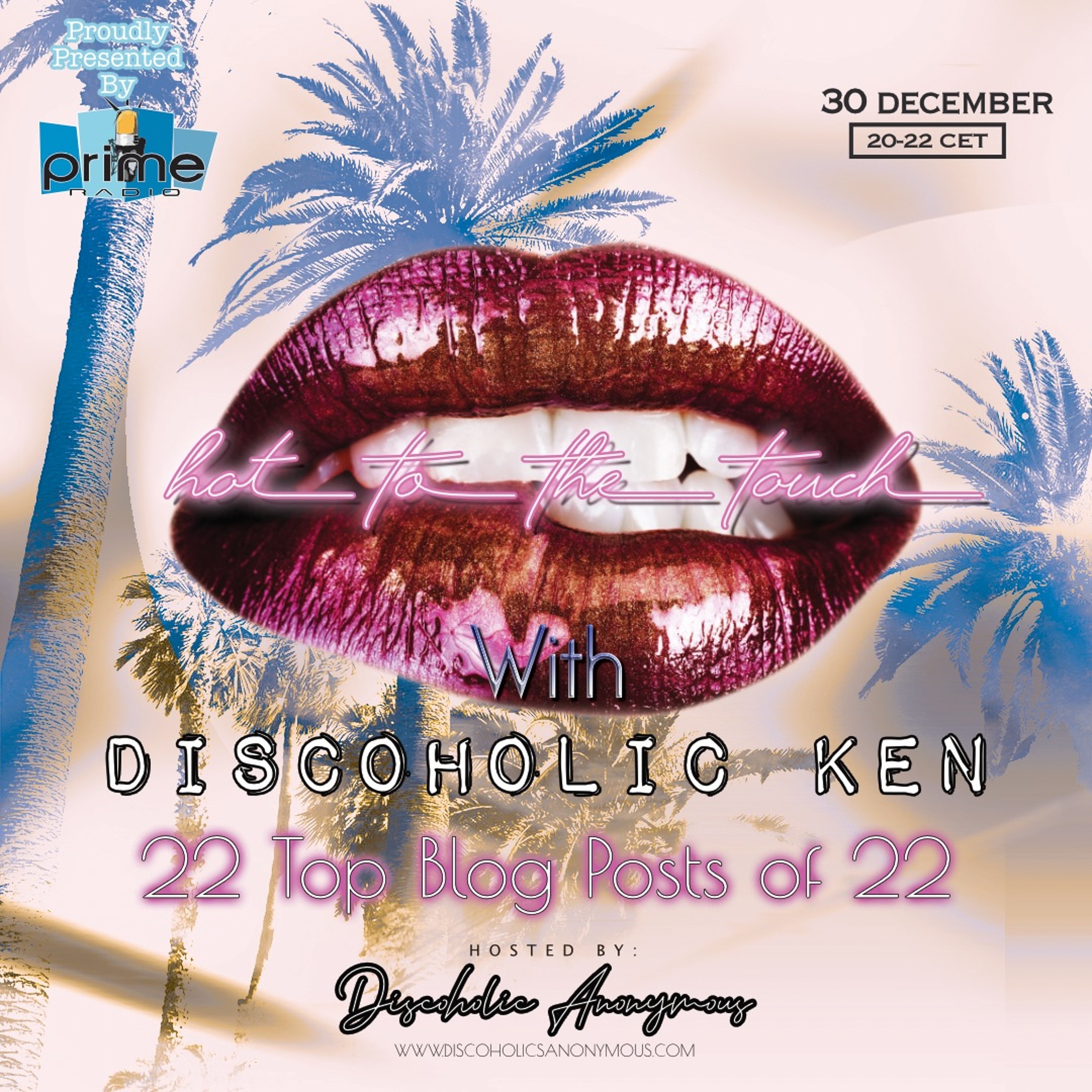 Discoholics Anonymous presents Hot To The Touch