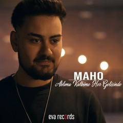 Maho Aklima Kalbime Her Gelisinde ( DjKarma Remix 2022 )