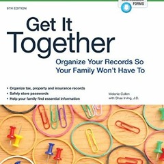 free EBOOK 📂 Get It Together: Organize Your Records So Your Family Won't Have To by