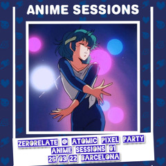 Atomic Anime Session @ La Mazmorra del Infinito (Barcelona) 26/03/2022