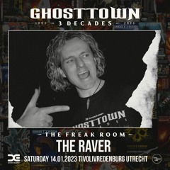 The Raver @ The Freak Room_Ghosttown - 3 Decades (14-01-'23)_195 BPM+ Early Hardcore Set