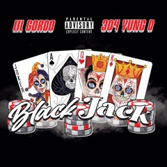 BLACK JACK FREESTYLE ft lil Gordo