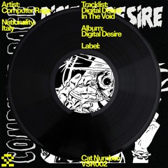 PREMIERE: Computer Rage - Digital Desire EP (VSR002)