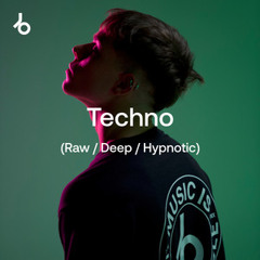 Beatport Best New Techno (Raw/Deep/Hypnotic)