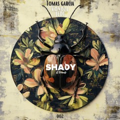 PREMIERE: Tomas Garcia - Jedi (Original Mix) [Shady&Friends]